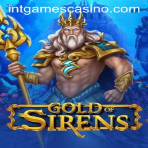 Exploring the Enchanting World of GoldofSirens: A Deep Dive into INT.GAMES' Latest Release