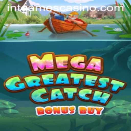 Unveiling MegaGreatestCatchBonusBuy by INT.GAMES: Dive into an Exhilarating Gaming Experience